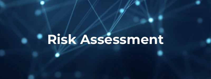 Risk Assessment